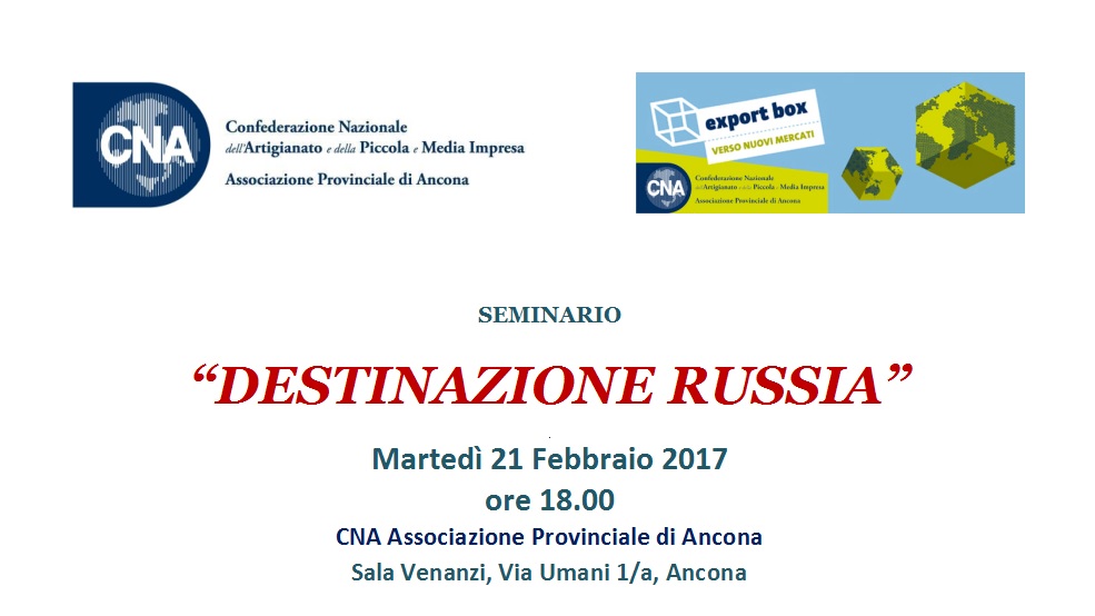 DESTINAZIONE RUSSIA – Ancona, Martedì 21 febbraio 2017 ore 18.00